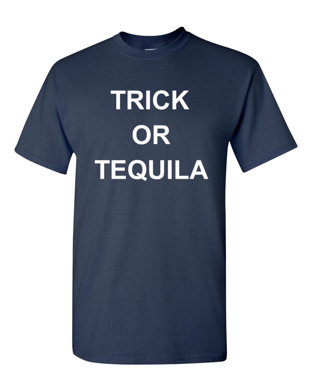 Trick or Tequila T Shirt Halloween Trick Or Treat Signs T-Shirt Party Drinking
