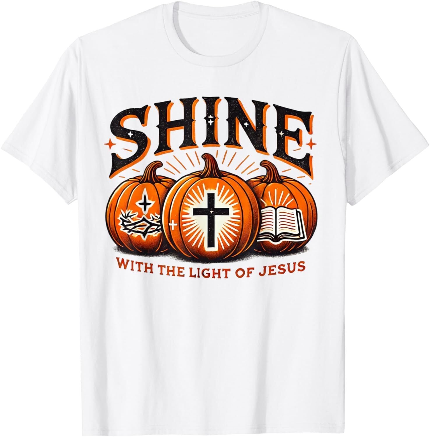 Halloween Scary Pumpkin Shine With Light Of Jesus Christian T-Shirt