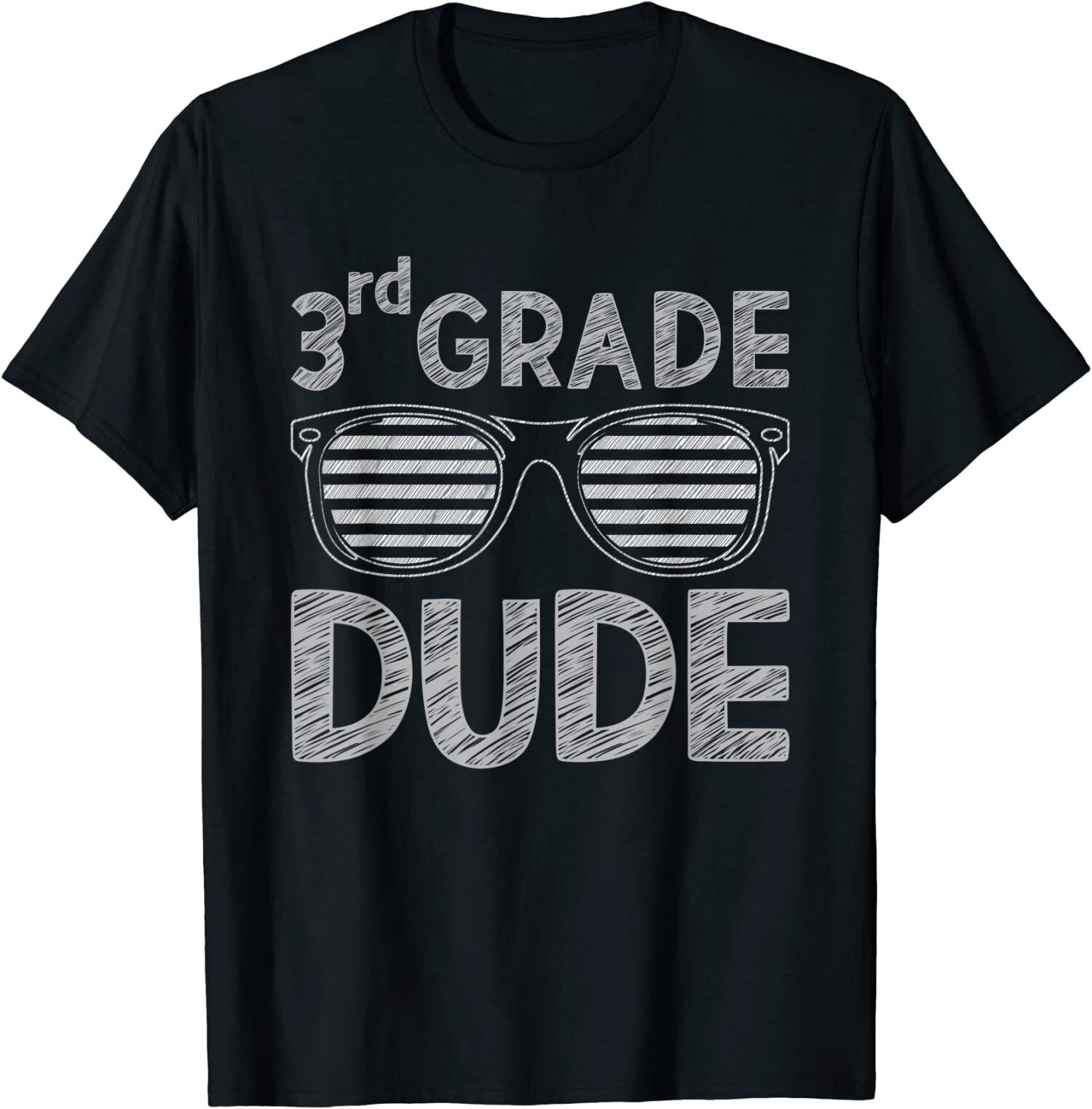 3rd Grade Dude Third Grade Teachers Back To School Unisex T-Shirt