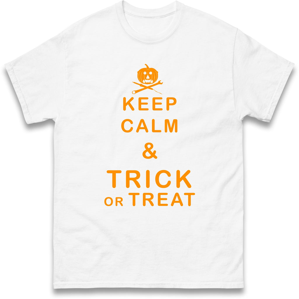 Keep Calm and Trick or Treat Halloween T Shirt,Halloween Scary night Party Tee