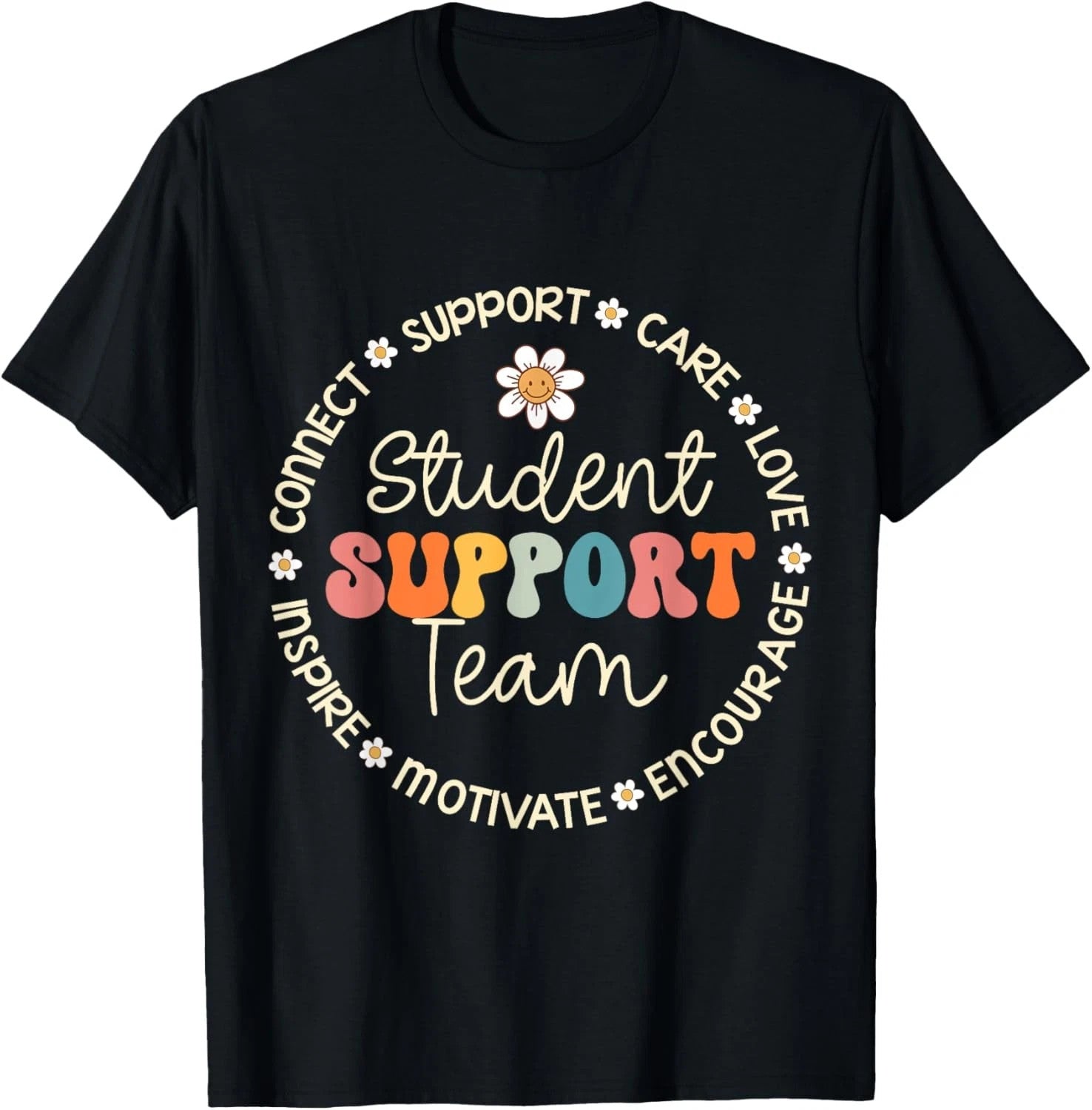 Student Support Team Back To School Black T-Shirt