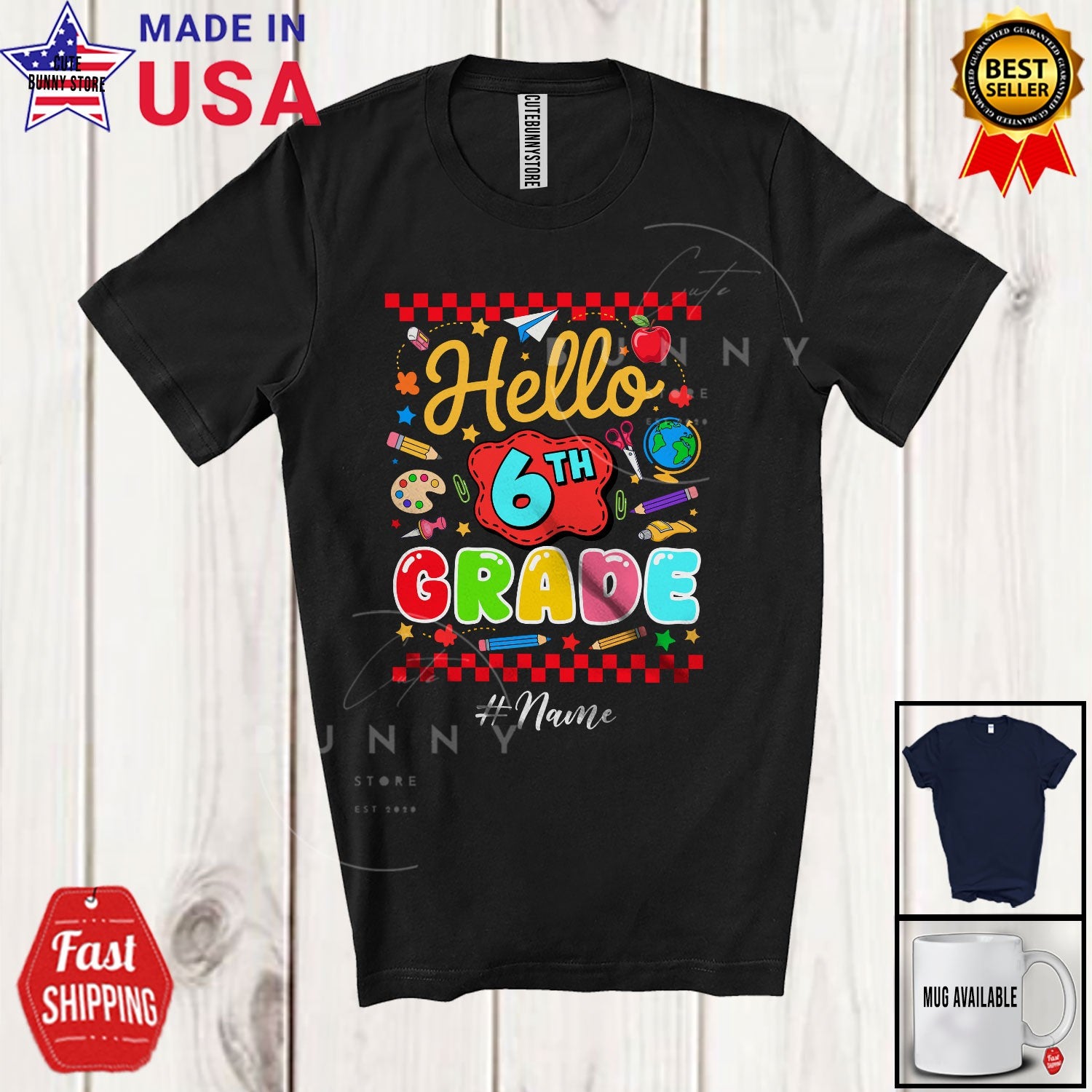 Custom Name Hello 6th Grade; First Day Of School Back To School Students T-Shirt