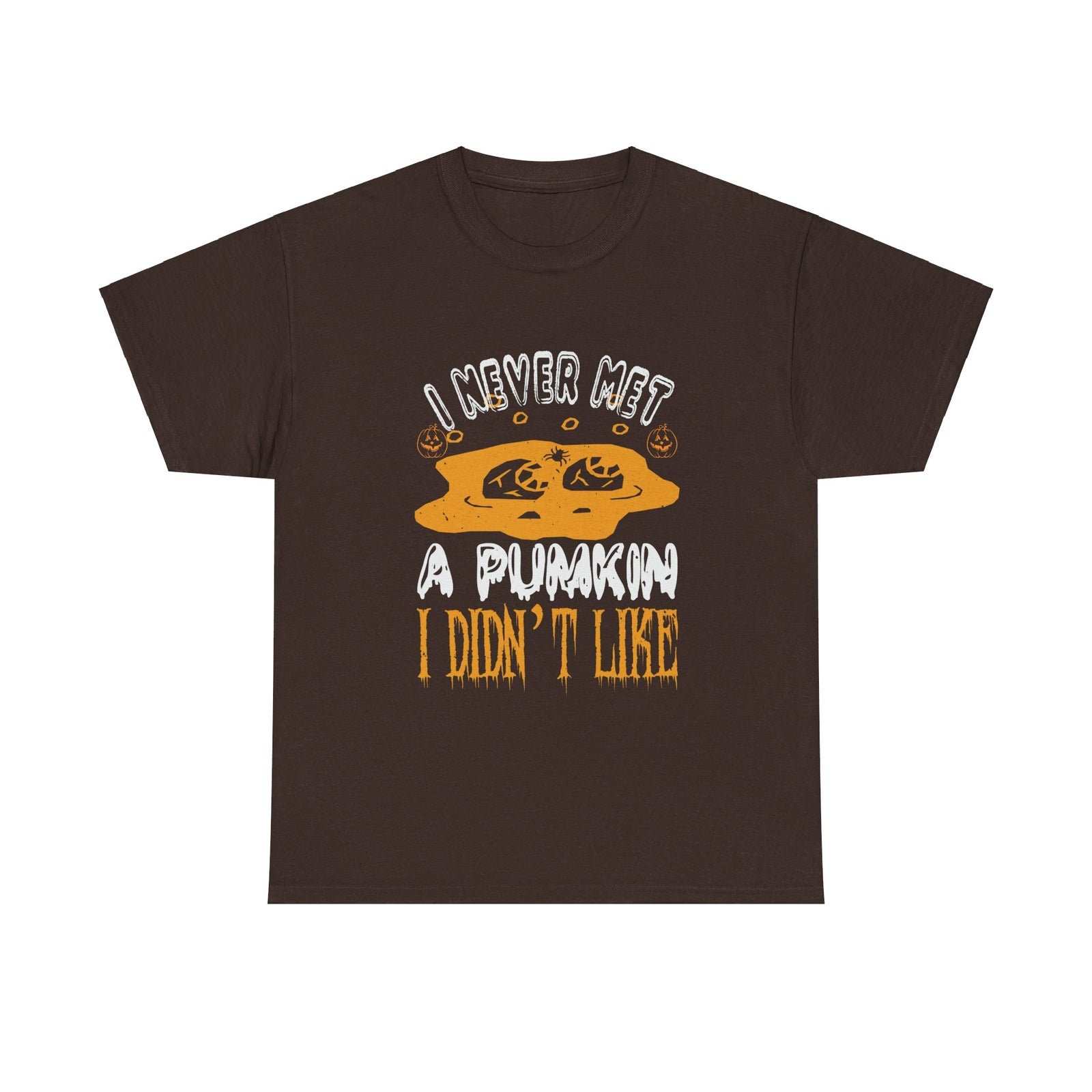 I Never Met A pumkin I Didn"t Like Halloween T shirt Costume Trick or Treat