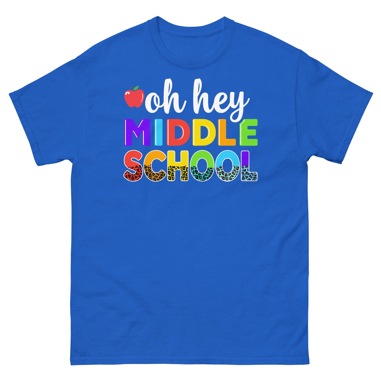 Oh Hey Middle School Back to School Students Teachers Unisex Classic Tee