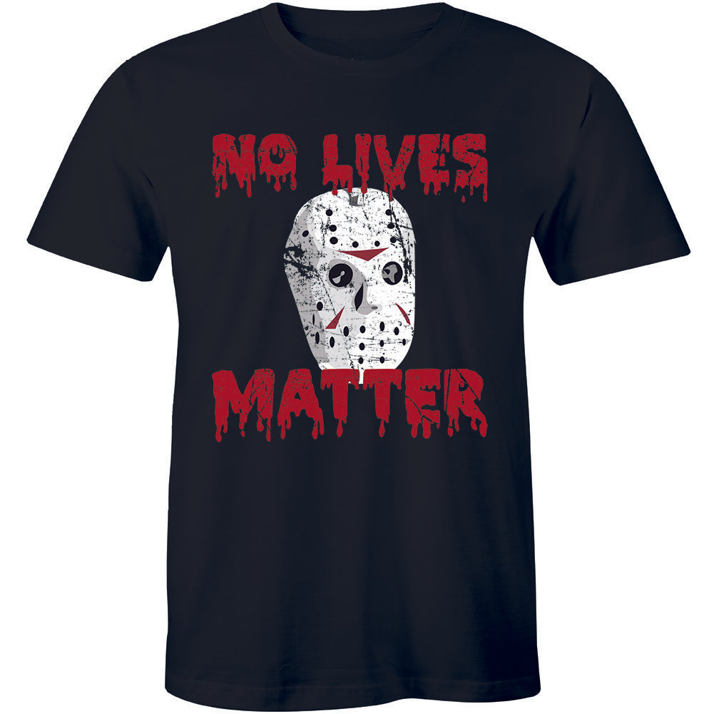 No Lives Matter Halloween T-Shirt Horror Movie Scary Men's Tee Costume Ideas