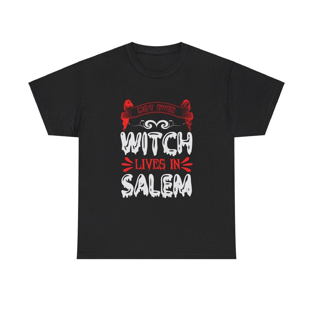 Not Ever Witch Lives In Salem Halloween T shirt Trick or Treat Costume  October