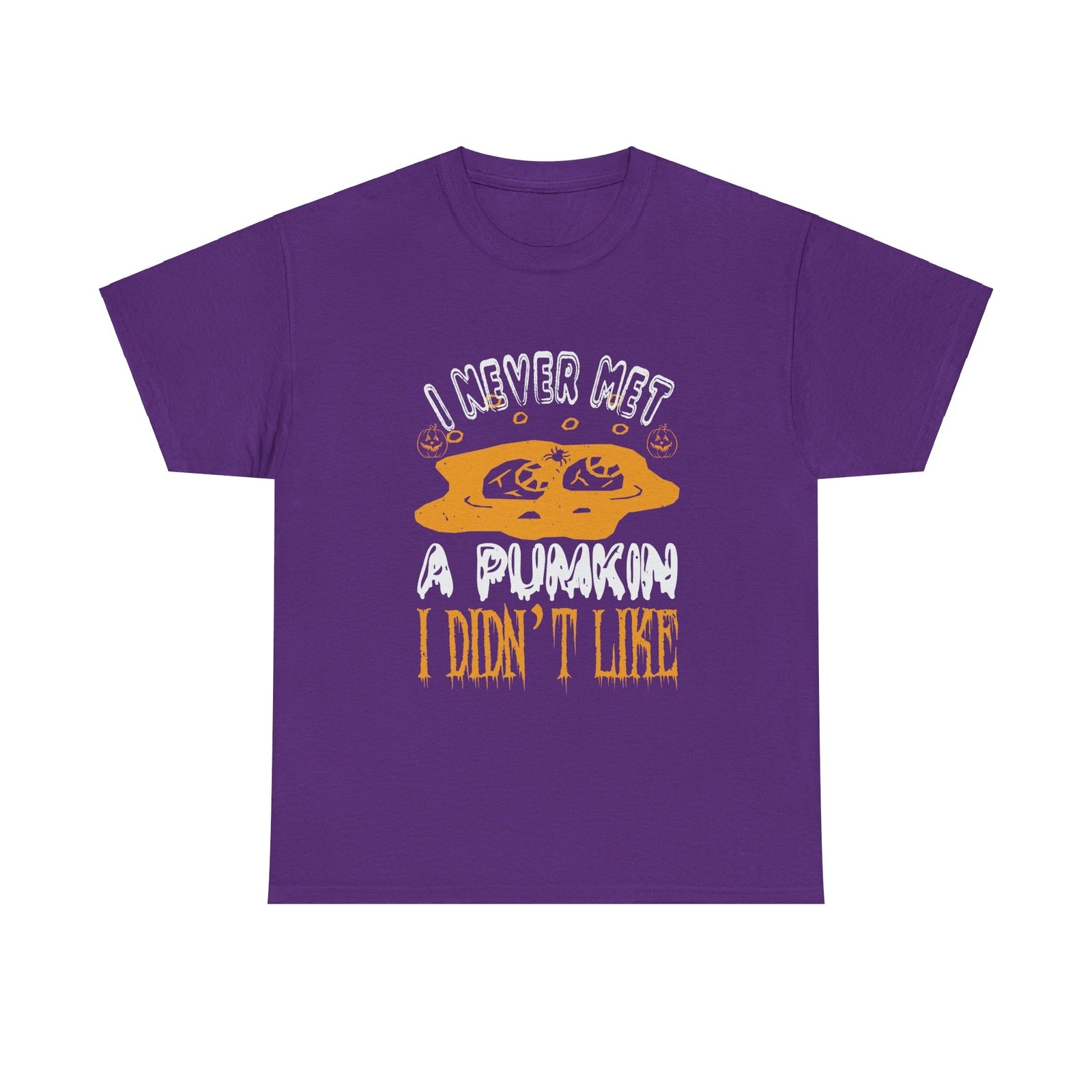 I Never Met A pumkin I Didn"t Like Halloween T shirt Costume Trick or Treat