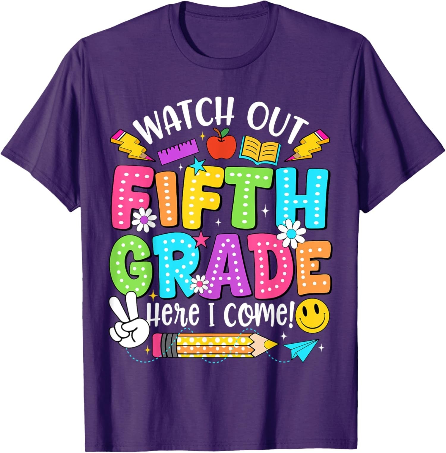 Out 5th Grade Here I Come 5th Grade Back To School Unisex T-Shirt