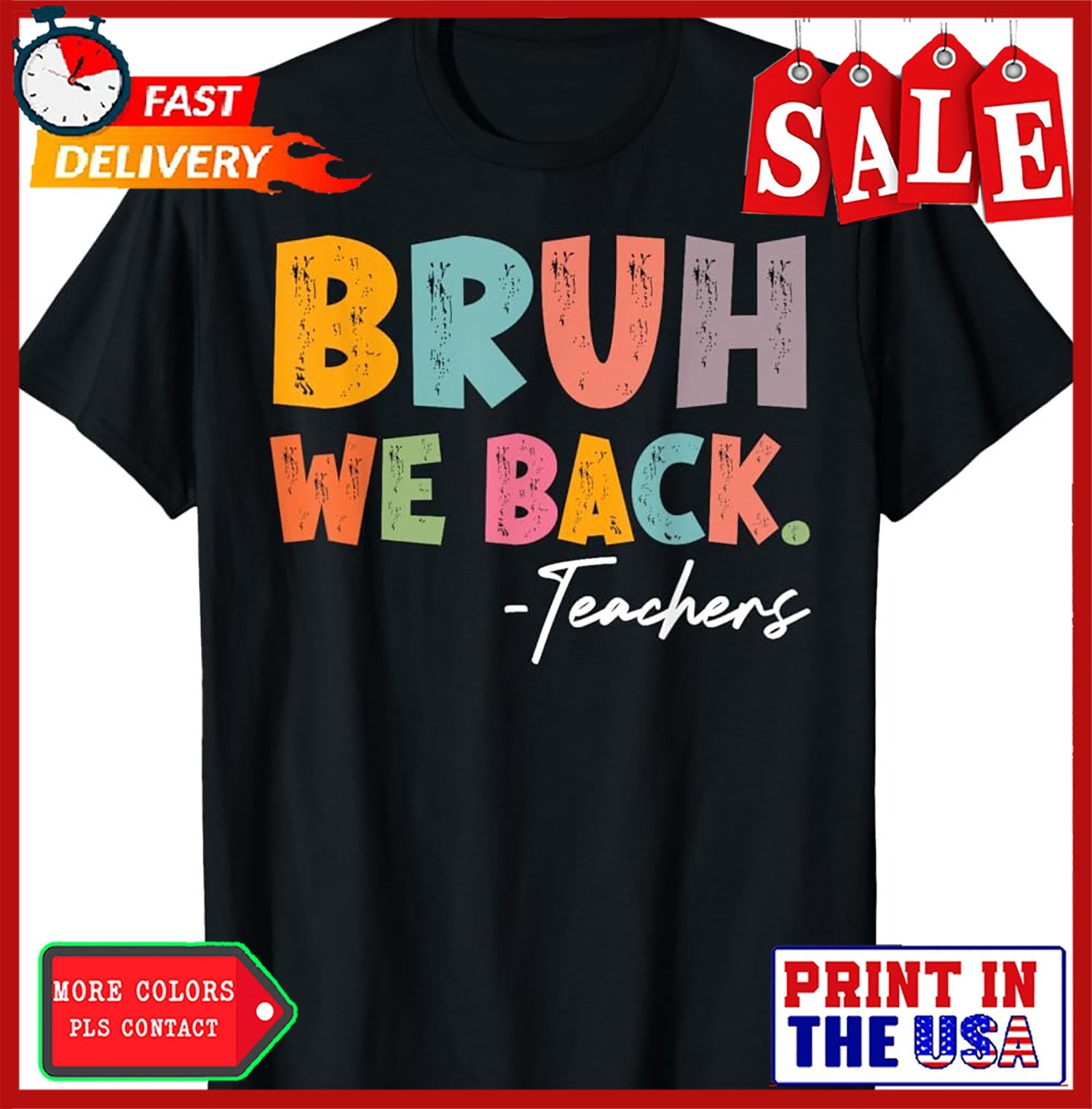 Bruh We Back Teachers First Day Of School Back To School T-Shirt 1
