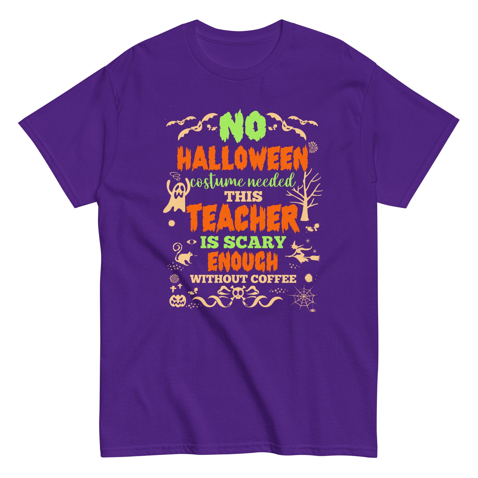 Halloween Teacher Scary Enough Without Coffee Funny Spooky Teacher Humor T-Shirt
