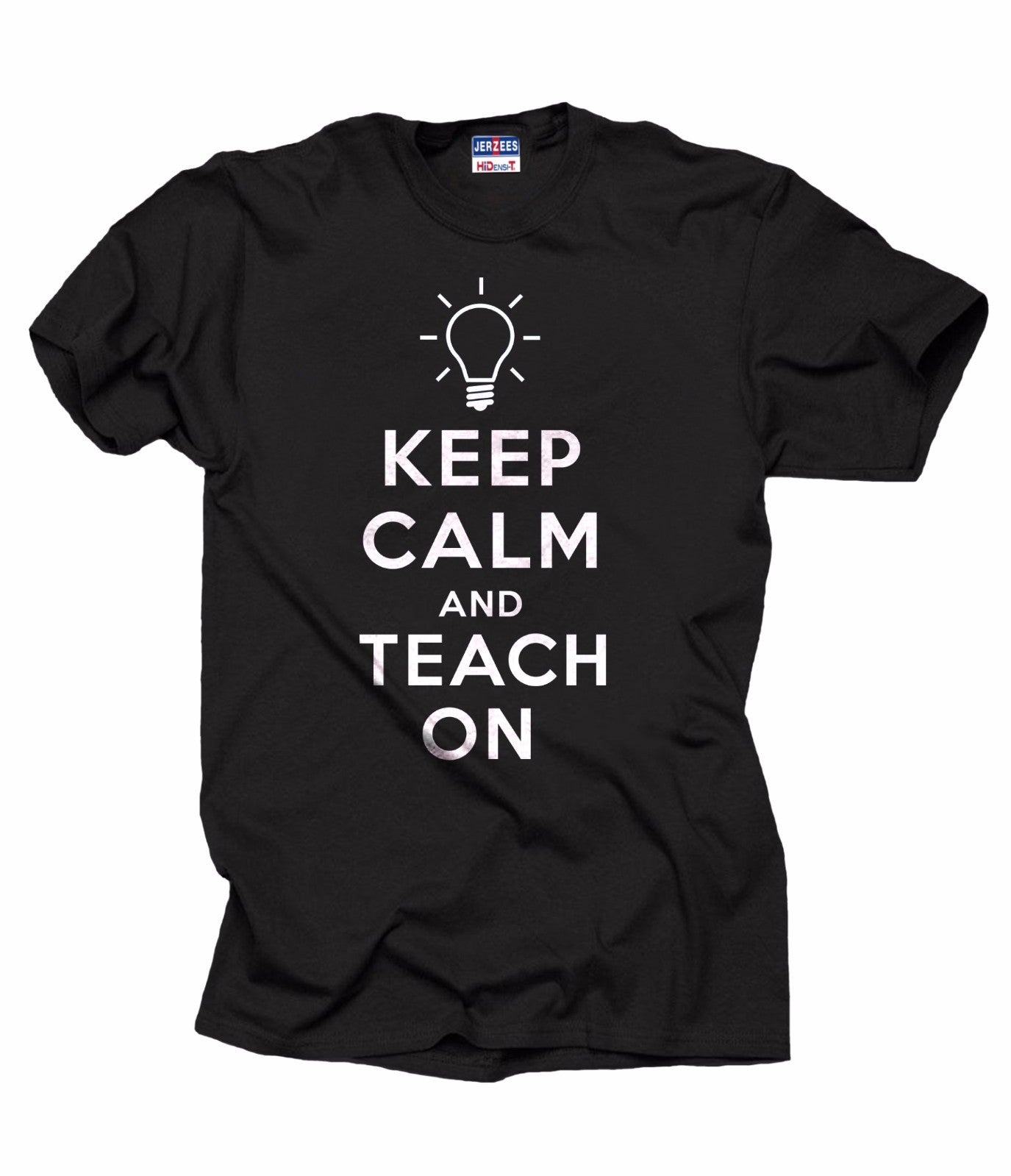 Keep Calm And Teach ON T-Shirt Gift For Teacher Back To School Shirt