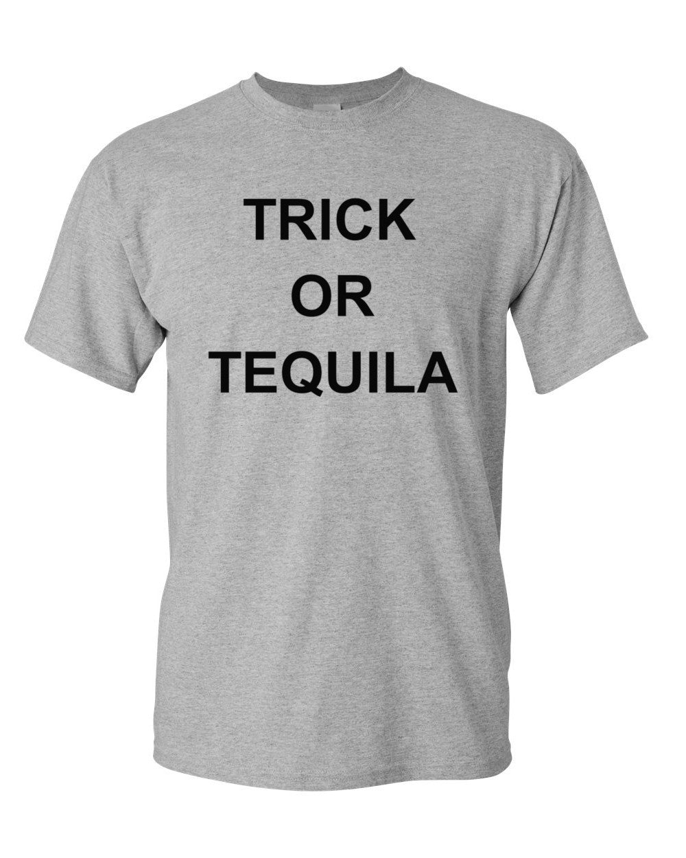 Trick or Tequila T Shirt Halloween Trick Or Treat Signs T-Shirt Party Drinking