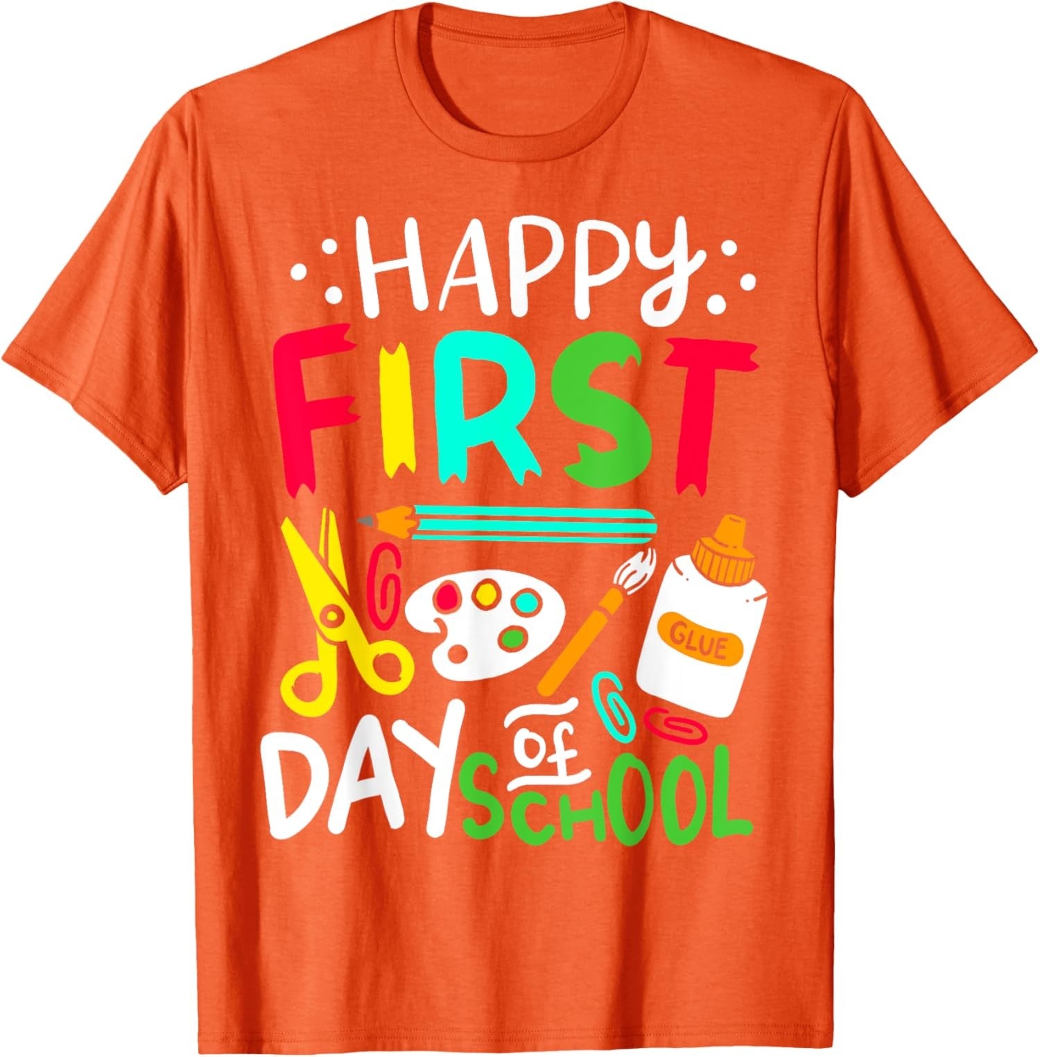 Happy First Day Of School Teacher Back To School Unisex T-Shirt