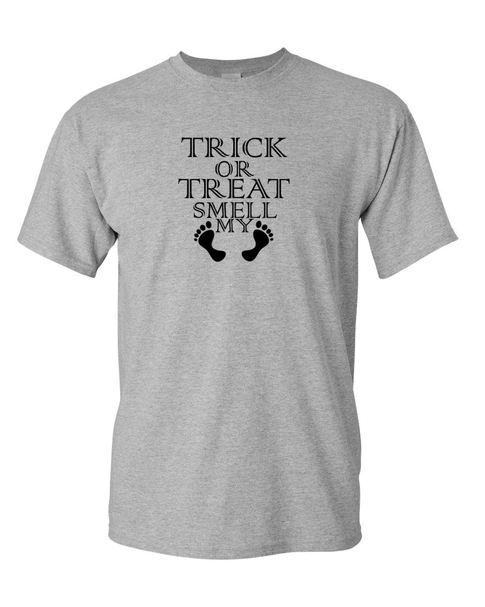 Trick or Treat Smell My Feet T-shirt Halloween Costume Shirt Tee Short Sleeve