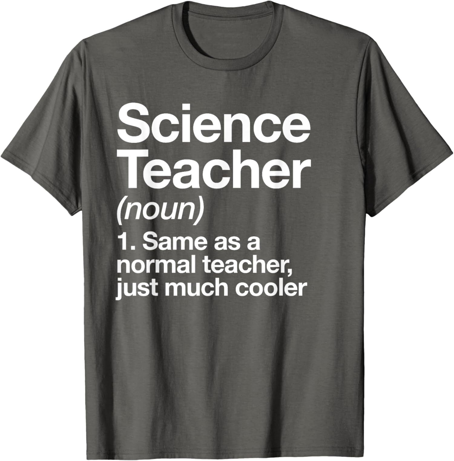 Science Teacher Definition Funny Back To School Unisex T-Shirt