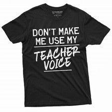 Back To school Teacher T-shirt Funny Gifts for Teacher Funny Teacher Voice Shirt