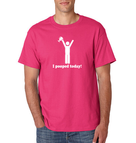 I POOPED TODAY ! T-Shirt Pooping Champ Humor Screen Printed on S-6XL Tee