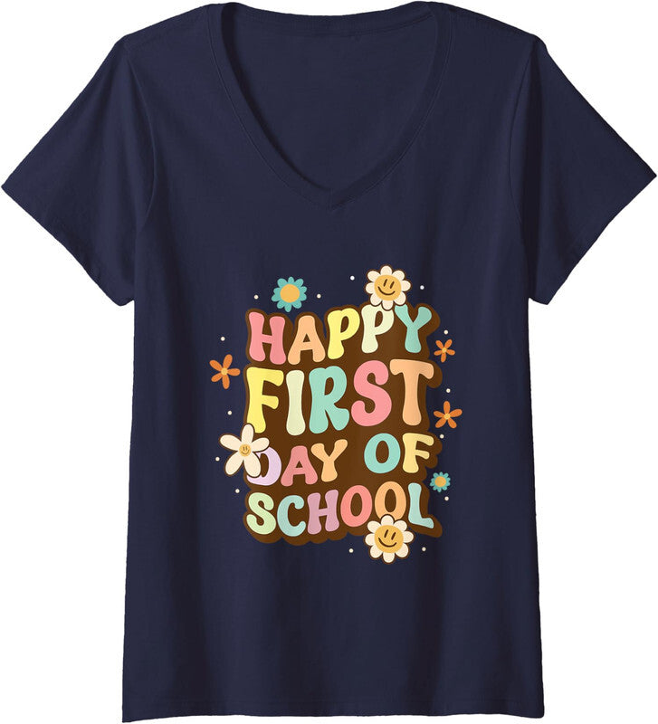 Back To School teacher toddler Happy First Day Ladies' V-Neck Tshirt